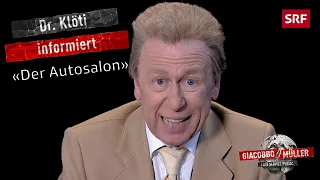 Klöti und der Autosalon | Giacobbo / Müller | Comedy | SRF