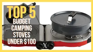 ✅ Top 5 BEST Budget Camping Stoves Under $100 In 2024