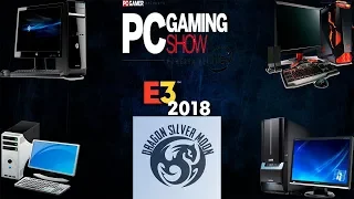 E3 2018 "Конференция PC Gaming Show"