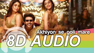 Ankhiyon Se Goli Mare: 8D Audio - Pati Patni Aur Woh Full Song