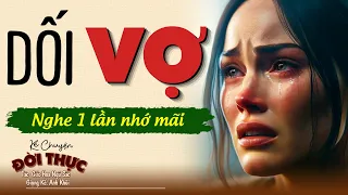 Nghe 5 phút ngủ cực ngon "DỐI VỢ" | Chuyện Đêm Khuya #kechuyendemkhuya