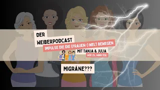 Haben wir tatsächlich Migräne oder ist das ein Männerjoke??