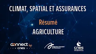 Séance Agriculture - Journée "Climat, spatial et assurances"