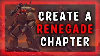 Make Your Own: Renegade Space Marines