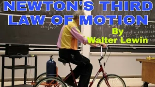 Newton's third law of motion practical || prof. Walter lewin|| MIT