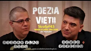 POEZIA VIEȚII - Strofa#43 - "VIAȚA însăși înseamnă a depăși frica de SFÂRȘIT și frica de SCHIMBARE."