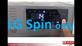 How to operate spin only LG washing machine