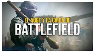 El Auge y la Caída de BATTLEFIELD