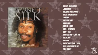 Garnett Silk - Give I Strength (Full Album) | Jet Star Music