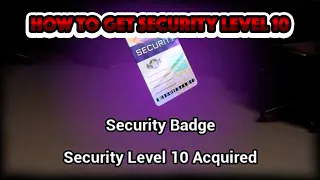 How To Get Level 10 Security Access - Five Nights At Freddy's Security Breach