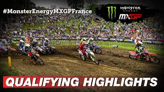 Qualifying Highlights | Monster Energy MXGP of France 2022 #MXGP #Motocross