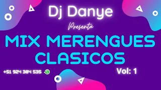 MIX MERENGUES CLASICOS : JOSEPH FONSECA - EDDY HERRERA - LA LINEA - CESAR FLORES - ETC