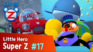 [Super Z] Little Hero Super Z Episode 17 l A Whale of an Escape