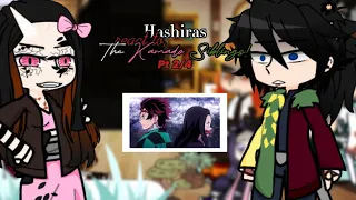 [❣️] : Hashiras React to, The Kamado Sibling’s! Pt 2/4 (Ft: Nezuko) : [❣️]