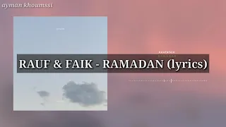 Rauf & Faik - Ramadan (lyrics video)