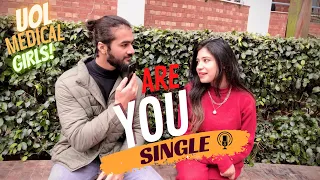 Are You Single?? | Asking girls most common question | University of Lahore
