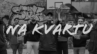 STOKA feat. K.R.A.S.T. -  NA KVARTU (OFFICIAL VIDEO)