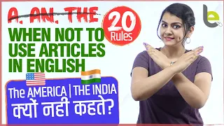 When Not To Use Articles (a, an, the) In English - 20 Rules | Common Grammar Mistakes In English