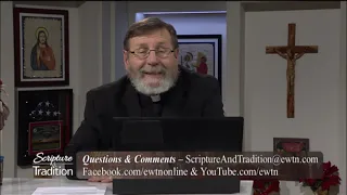 Scripture and Tradition with Fr. Mitch Pacwa - 2021-01-05 - Listening to God Pt. 1