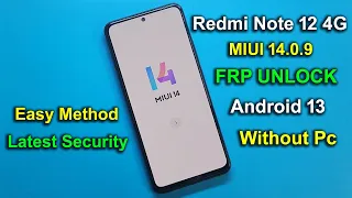 Redmi Note 12 4G FRP BYPASS MIUI 14.0.9 Android 13 | MIUI 14 Google Account Lock Any Devices 2024 |