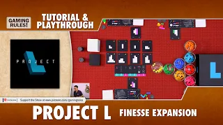 Project L - Tutorial & Playthrough with the Finesse expansion