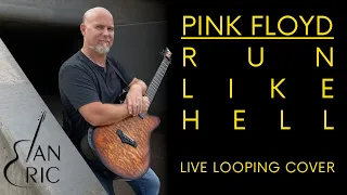 Pink Floyd  - Run Like Hell - Boss RC600 Live Looping Cover by Ian Eric