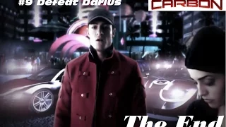 Need For Speed Series || Need For Speed Carbon || Episode 9  -  Defeat Darius - THE END