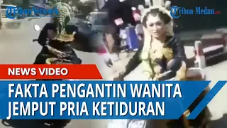 Fakta Mengejutkan di Balik Pengantin Wanita Naik Sepeda Motor Jemput Calon Pengantin Pria Ketiduran?