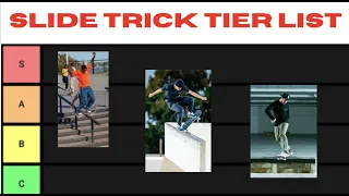 Skateboard Slide Tier List