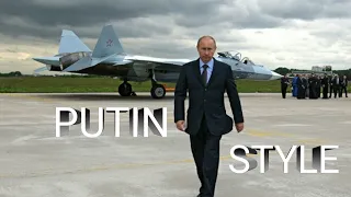 Vladimir Putin Style- The Best President In The World