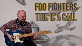 How to Play "This Is A Call" by Foo Fighters | Guitar Lesson