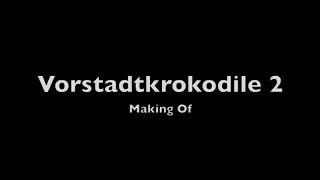 Vorstadtkrokodile 2 -  Making Of (Mit Interviews & Filmausschnitten)
