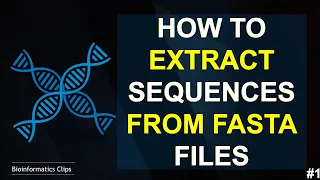 seqtk tutorial to extract sequences from fasta files