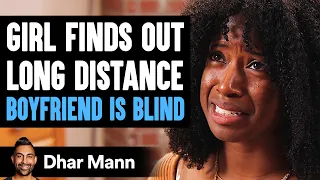 GIRL FORCED To Leave Her BOYFRIEND After He GOES BLIND | Dhar Mann Studios