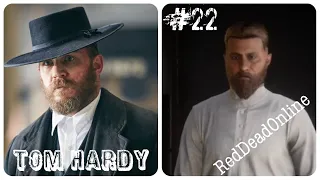 Tom Hardy - Red Dead Online #22 / Том Харди в Red Dead Redemption 2