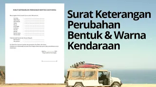 Surat Keterangan Perubahan Bentuk dan Warna pada Kendaraan