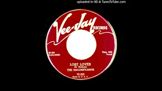 The Magnificents - Lost Lover