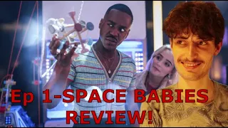 DOCTOR WHO: 'SPACE BABIES' SEASON 1 EPISODE 1 REVIEW!