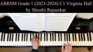 ABRSM Grade 1 C1 (2023-2024) Virginia Hall by Shruthi Rajasekar