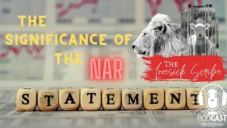 The Significance of the NAR Statement