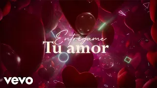 La Arrolladora Banda El Limón De René Camacho - Entrégame Tu Amor (LETRA)