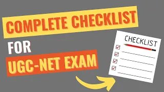 Complete Checklist For UGC-NET Exam: 9 Things To Help You Avoid Last Minute Stress