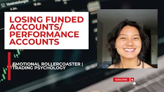 Losing Funded Accounts/PAs | The Emotional Rollercoaster | Trader Psychology