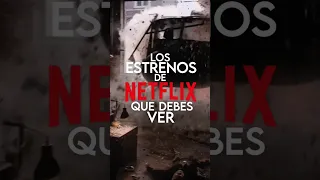 Los ESTRENOS de NETFLIX que debes ver!! 🍿(Películas y series)