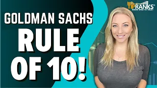 Goldman Sachs “Rule of 10!” Analysts Rate These 4 Stocks a “Strong Buy!”