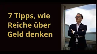 Wie Reiche über Geld denken