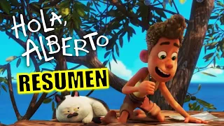 ¡HOLA ALBERTO! RESUMEN DEL CORTO DE LA PELÍCULA LUCA 2021