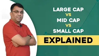 Large-cap v Mid-cap v Small-cap - Mutual Funds and Stocks | Looking Beyond Capitalisation | ETMONEY