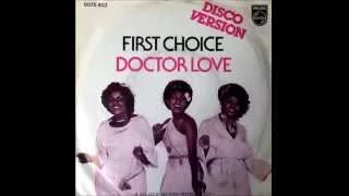 First Choice - Doctor love ''Tom Moulton 12 Mix'' (1977)