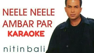 NEELE NEELE AMBAR PAR_KARAOKE_REMIX_[NITIN BALI]